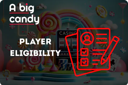 A Big Candy Casino Player Eligibility